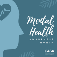CASA Celebrates Mental Health Awareness Month